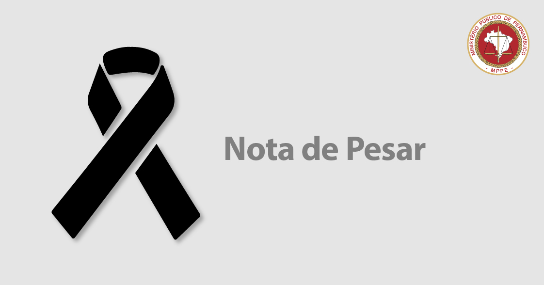 Um laço preto do está do lado esquerdo da imagem, que tem fundo branco. Ao centro a expressão "Nota de Pesar" e, no canto superior direito, o brasão do MPPE.